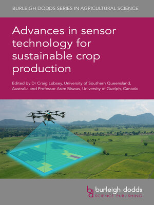 cover image of Advances in sensor technology for sustainable crop production